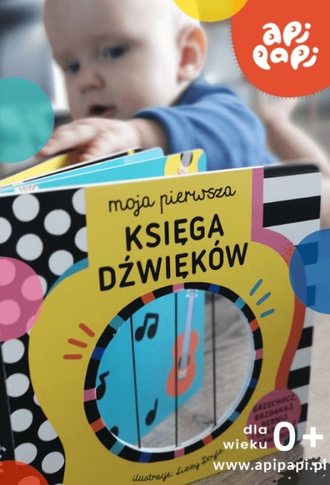 Moja Pierwsza Księga Dźwięków Api Papi okładka