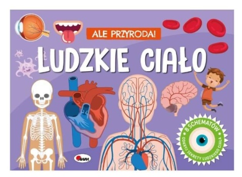 Książka Ludzkie ciało AWM Ale przyroda