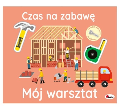 Książka Mój warsztat Czas na zabawę AWM