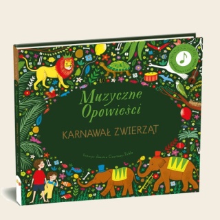 Moje Pierwsze Muzyczne Opoiweści Api Papi Karnawał Zwierząt