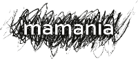 MAMANIA